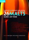 Image for 26 malts  : some joy ride