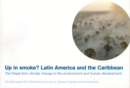 Image for Up in Smoke? : Latin America and the Caribbean