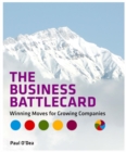 Image for The business battlecard: winning moves for growing companies