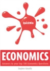 Image for Quick win economics: answers to your top 100 economics questions