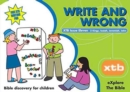 Image for XTB 11: Write and Wrong : Bible discovery for children : 11