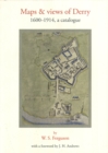 Image for Maps and Views of Derry: 1600-1914, a catalogue