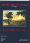 Image for Irish Historic Towns Atlas Volume II : Maynooth, Downpatrick, Bray, Kilkenny, Fethard, Trim