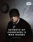 Image for Secrets of Churchill&#39;s War Rooms