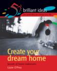 Image for Create Your Dream Home