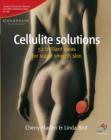Image for Cellulite solutions  : 52 brilliant ideas for super smooth skin