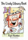 Image for The Lively Library Book : Pupil Booklet