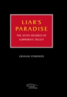 Image for Liar&#39;s paradise: the seven degrees of corporate deceit
