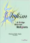 Image for Sufism: A Bridge Between Religions