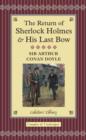 Image for The Return of Sherlock Holmes &amp; His Last Bow