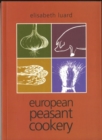 Image for European Peasant Cookery