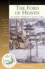 Image for The ford of heaven  : a childhood in Tianjin, China