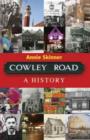 Image for Cowley Road : A History