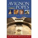 Image for Avignon of the Popes : City of Exiles