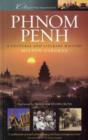 Image for Phnom Penh : A Cultural and Literary History