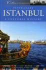 Image for Istanbul  : a cultural and literary history