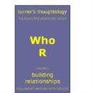 Image for Who R - Building Relationships