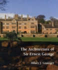Image for The Architecture of Sir Ernest George