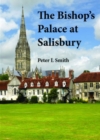 Image for The Bishop&#39;s Palace at Salisbury