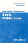 Image for Avizandum Statutes on Scots Public Law