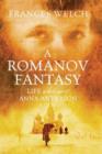 Image for A Romanov fantasy  : life at the court of Anna Anderson