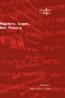 Image for Algebra, logic, set theory  : Festschrift fèur Ulrich Felgner zum 65. Geburtstag