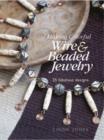 Image for Making Colourful Wire and Beaded Jewellery : 35 Fabulous Designs