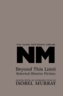 Image for Beyond this limit  : selected shorter fiction