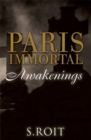Image for Paris Immortal: Awakenings