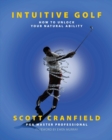 Image for Intuitive golf: how to unlock your natural ability
