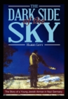 Image for The Dark Side of the Sky