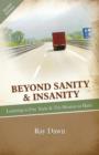 Image for Beyond Sanity &amp; Insanity