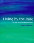 Image for Living by the Rule