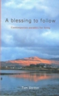 Image for A Blessing to Follow : Contemporary Parables for Living