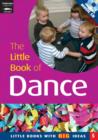 Image for Little Book of Dance : Little Books with Big Ideas