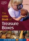 Image for The little book of treasureboxes  : collections for exploration and investigation