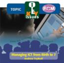 Image for Managing ICT from Birth to Seven