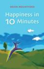 Image for Happiness in 10 Minutes