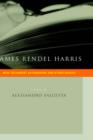Image for James Rendel Harris : New Testament Autographs and Other Essays