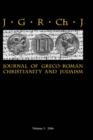Image for Journal of Greco-Roman Christianity and Judaism : v. 3
