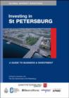 Image for Investing in St Petersburg  : a guide to investment opportunities and business practice