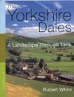 Image for The Yorkshire Dales  : a landscape through time