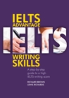 Image for IELTS Advantage - Writing Skills