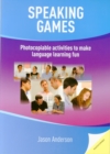 Image for Speaking games  : photocopiable activities to make language learning fun