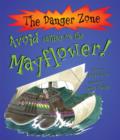 Image for Avoid Sailing on the Mayflower!