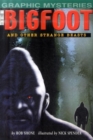 Image for Bigfoot and other strange beasts