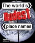 Image for The World&#39;s Rudest Place Names