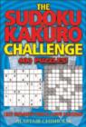 Image for The Sudoku / Kakuro Challenge : 400 Puzzles!