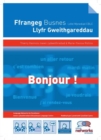 Image for Entry Level Certificate in Business Language Competence (CBLC) : Welsh Medium French : Student Book in Welsh