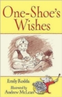 Image for One-Shoe&#39;s wishes